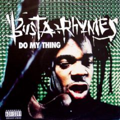 Busta Rhymes - Do My Thing - Elektra