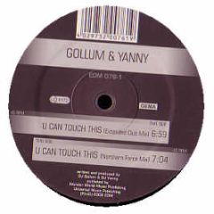 Gollum & Yanny - U Can Touch This - EDM