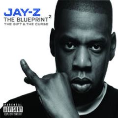Jay-Z - The Blueprint 2 (The Gift & The Curse) - Roc-A-Fella