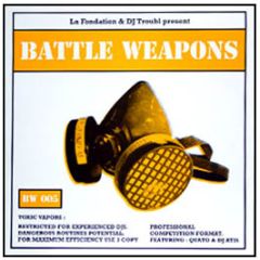 La Fondation & DJ Troubl - Battle Weapons - Battle Weapon 5