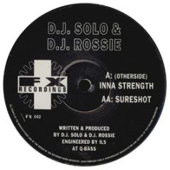 DJ Solo & DJ Rossie - Inna Strength - Fx Records
