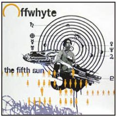 Offwhyte - The Fifth Sun - Agenda Lp 6