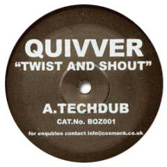 Quivver - Twist & Shout 2002 - Boz 1