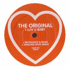 The Original - I Luv U Baby (Remix) - Heart 1