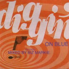 Biz Markie Presents - Diggin' On Blue - Blue Note