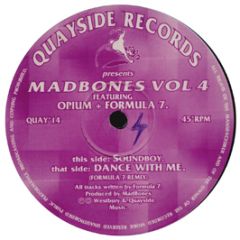 Formula 7 & Opium - Mad Bones Vol 4 - Quayside