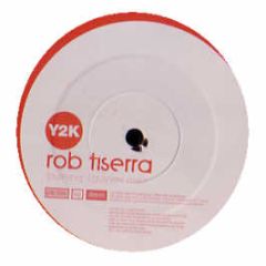 Rob Tiserra - Burning (Remixes) - Y2K