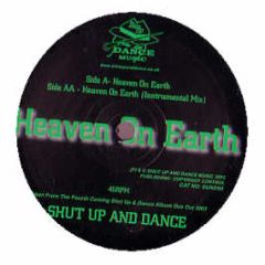 Shut Up & Dance - Heaven On Earth - Shut Up & Dance