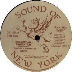 Indeep - Last Night A DJ Saved My Life - Sound Of New York