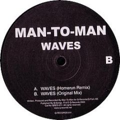 Man To Man - Waves - Q-Records