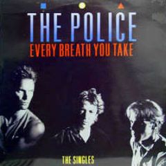 The Police - Every Breath You Take - A&M