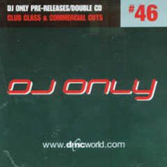 Dmc Presents - DJ Only 46 - DMC