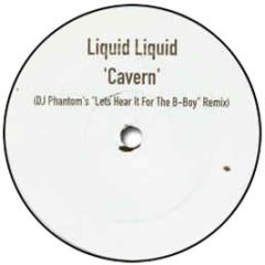 Liquid Liquid - Cavern (Remix) - Liq01