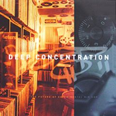 Various Artists - Deep Concentration - Om Records