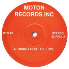 Motion Records Presents - Rising Cost Of Love - Moton Records Inc