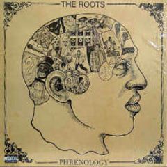 The Roots - Phrenology - MCA