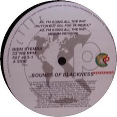 Sounds Of Blackness - I'm Going All The Way (Remixes) - A&M