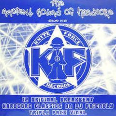 Knite Force Records Presents - The Ancient Sound Of Hardcore 2 - Kniteforce