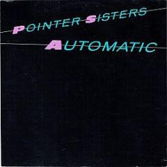 Pointer Sisters - Automatic - Planet Records