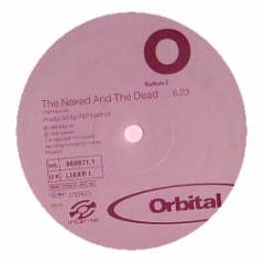 Orbital - The Naked And The Dead / Sunday - Internal