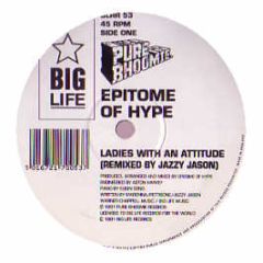 Epitome Of Hype - Ladies With An Attitude (Remix) - Pure Bhoomie