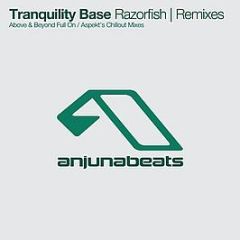 Above & Beyond Pres. Tranquility Base - Razorfish (Remixes) - Anjuna Beats
