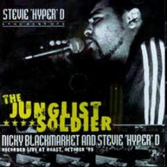 Nicky B.Market&Stevie Hyper D - The Junglist Soldier - SHD