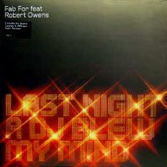 Fab For Feat. Robert Owens - Last Night A DJ Blew My Mind - Illustrious