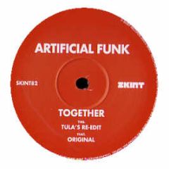 Artificial Funk Ft N Ettison - Together - Skint