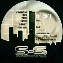 Big Shot - Stomp - Southside