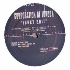 Corporation Of London - Funky Sh*t - Locked On