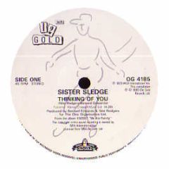 Sister Sledge - Thinking Of You - Old Gold
