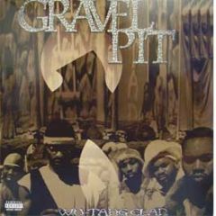 Wu Tang Clan - Gravel Pit - Columbia