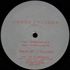 Jorge Felucca - Sub Kingdom - Remote