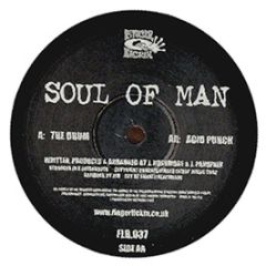 Soul Of Man - The Drum - Finger Lickin