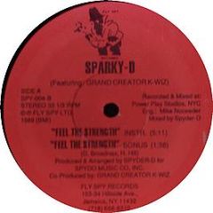 Sparky D - Feel The Strength - SPY