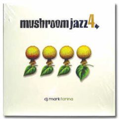 Various Artists - Mushroom Jazz (Volume 4) - Om Records