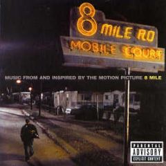 Original Soundtrack - 8 Mile - Shady Records