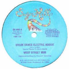 West Street Mob - Break Dance Electric Boogie - Sugarhill Re-Press