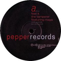 Tamperer - Feel It - Pepper