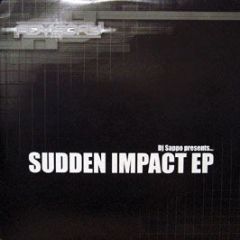 DJ Sappo - Sudden Impact EP - Advisory