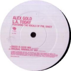 Alex Gold Ft Phil Oakey - La Today - Xtravaganza