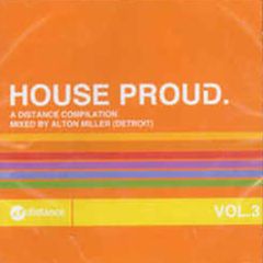 Distance Presents - House Proud Vol.3 - Distance