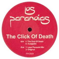 Los Paranoids - The Click Of Death - Faith & Hope
