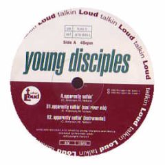 Young Disciples - Apparently Nothin' - Talkin' Loud