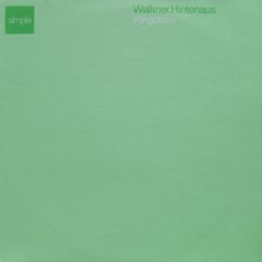 Walkner Hintenaus - Kingdom - Simple Records