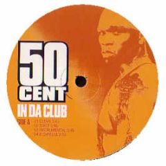 50 Cent - In Da Club - Interscope