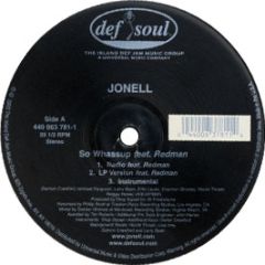 Jonell Ft Redman - So Whassup - Def Soul