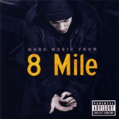 Original Soundtrack - 8 Mile (Part 2) - Shady Records