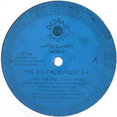 Mateo & Matos - The Digital Sources EP - Distant Music